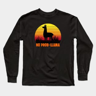 No Prob Llama Long Sleeve T-Shirt